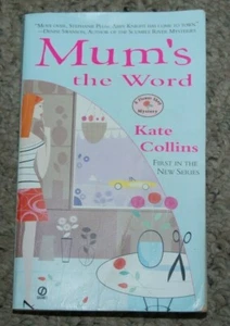 Mum's the Word by Kate Collins An Abby Knight Cozy Mystery Book PB - Picture 1 of 2