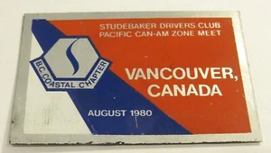 1980 Studebaker Drivers Club Meet Vancouver, BC Canada Plaque Dash Plate Emblem - Picture 1 of 1