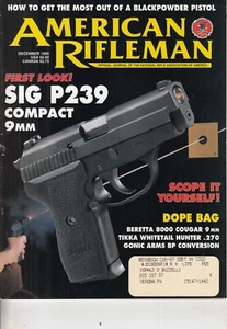 American Rifleman Gun Magazine December 1995 Back Issue Sig P239 Compact 9mm - Imagen 1 de 1