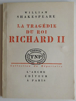 William Shakespeare - La tragédie du Roi Richard ll - Théatre National Populaire - Photo 1/2