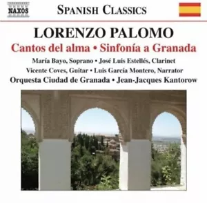 orenzo Palomo - Lorenzo Palomo: Cantos del alma; Sinfonía a Granada [CD] SEALED - Bild 1 von 3