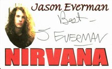 "Nirvana" Jason Everman Hand Signed 3X5 Picture Card COA