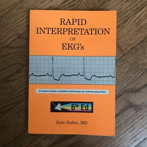 Rapid Interpretation of EKG's – Dale Dubin – 6th Ed – Paperback – VERY GOOD USED - Picture 1 of 15