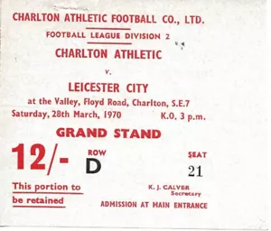 CHARLTON ATLETIC V LEICESTER CITY ~ BOLETO DE PARTIDO ~ 28 DE MARZO DE 1970 - Imagen 1 de 2