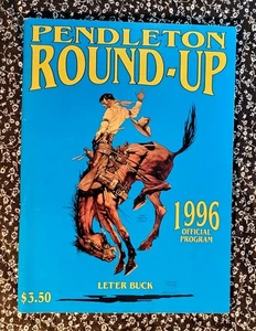 1996 Pendleton Round-Up Official Program, Let'er Buck, PB - Picture 1 of 24