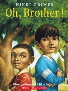 Oh, Brother! by Nikki Grimes Paperback - Picture 1 of 2