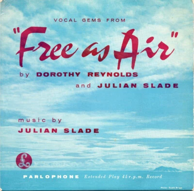 Dorothy Reynolds and Julian Slade - Vocal Gems From "Free As Air" (7", EP) Foto 1 de 4