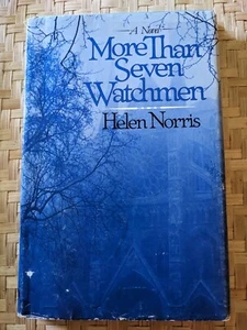 More Than Seven Watchmen by Norris, Helen HC DJ GOOD - Picture 1 of 3