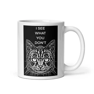 TAZA - VEO LO QUE NO ERES - las palabras del gato .8 - taza de desayuno tazas de café - Imagen 1 de 8