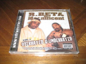 R. BETA & Magnificent - Overhated & Underrated Rap CD - Messy Marv C-BO Mac Dre - Picture 1 of 2