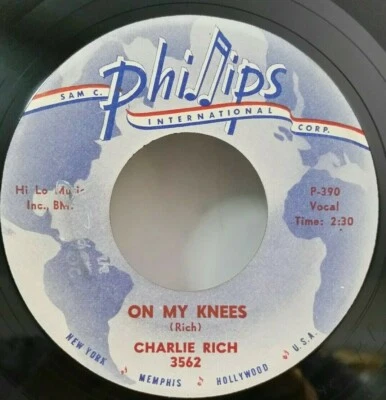Charlie Rich  ON MY KNEES / STAY (ROCKABILLY 45) #3562  PLAYS VG+ TO VG++ - Image 1 of 4