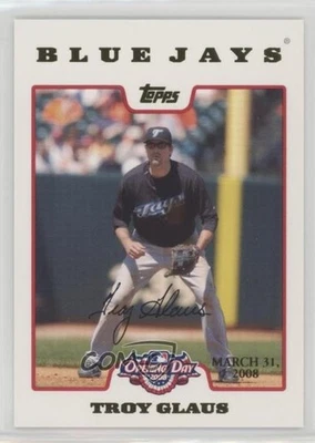 2008 Topps Opening Day Opening Day Edition /2199 Troy Glaus #191 - Image 1 of 2