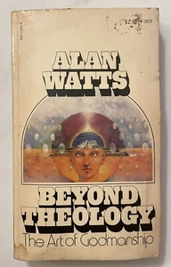 Beyond Theology by Alan Watts - MM Paperback Vintage Books 1973 - Picture 1 of 4