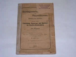 Huguenin, John:Schlagwerke und Repetitionen. Hilfsbuch für Praktiker. Zweites H - Bild 1 von 1