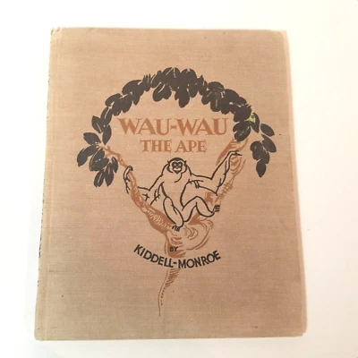 Wau-Wau The Ape Joan Kiddell-Monroe Vintage 1947, Ex-Library Book, USED, England - Image 1 of 4