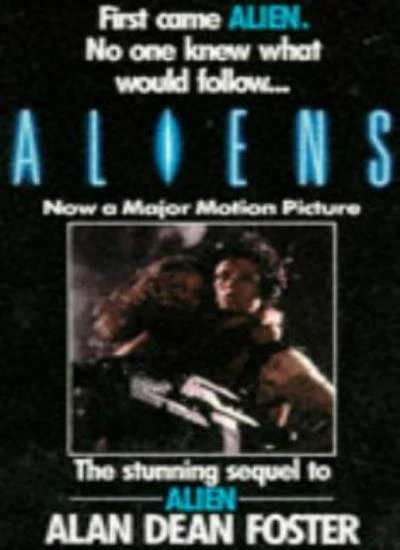 Aliens By Alan Dean Foster. 9780751503432 - Image 1 of 1
