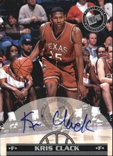 1999 Press Pass Authentics Autographs #32 Kris Clack