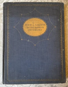 House & Garden's Second Book of Interiors HC 1926 - Picture 1 of 10