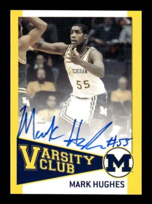 2004 TK Legacy Michigan Wolverines #VC12 Mark Hughes Varsity Club Autographs - Image 1 of 2