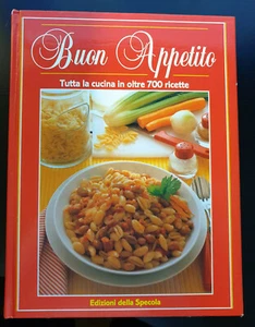 BUON APPETITO TUTTA LA CUCINA IN OLTRE 700 RICETTE - Picture 1 of 1