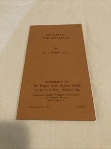 Education For Marriage Book American Social Hygiene Association Oregon Society - Picture 1 of 5