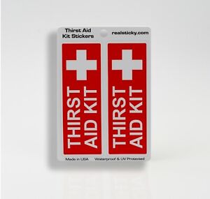 Thirst Aid Kit Sticker Beer Cup Tumbler Mug Water Bottle Cooler Vinyl Safe Decal