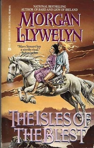 The Isles of the Blest - Morgan Llywelyn (1989, Mass Market) - Ace Fantasy - Picture 1 of 2