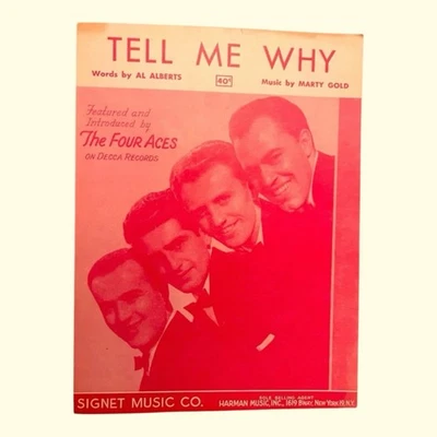 Tell Me Why Vintage Sheet Music 1951 The Four Aces Decca Al Albert Marty Gold - Image 1 of 3