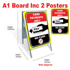 Card Payments Only No Cash Posters Graphics Notice A1 Board Stand Outdoor Indoor