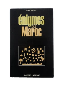 Enigmes du Maroc Préhistoire Afrique Archéologie Hommes bleus Berbères Kasbahs - Imagen 1 de 12