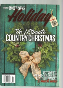 BEST OF HOBBY FARMS HOLIDAY MAGAZINE THE ULTIMATE COUNTRY CHRISTMAS 2016 - Picture 1 of 1