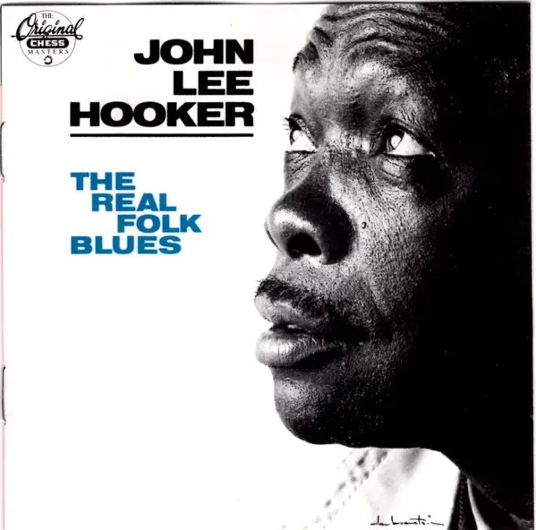CD John Lee Hooker The Real Folk Blues Chess - Bild 1 von 1