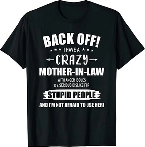NEW LIMITED Crazy Funny Mother-In-Law From Daughter-In-Law T-Shirt - Picture 1 of 12