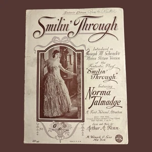 Smilin’ Through Sheet Music Norma Talmadge 1922 Movie Souvenir Edition Art Deco - Picture 1 of 5
