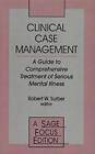 Clinical Case Management: A Guide to Comprehens. Suber<|