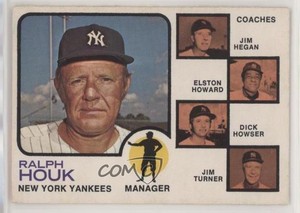 1973 O-Pee-Chee Ralph Houk Jim Hegan Elston Howard Dick Howser Jim Turner #116