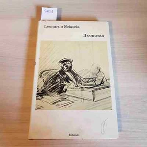 IL CONTESTO - LEONARDO SCIASCIA - EINAUDI - 1971 - Foto 1 di 3