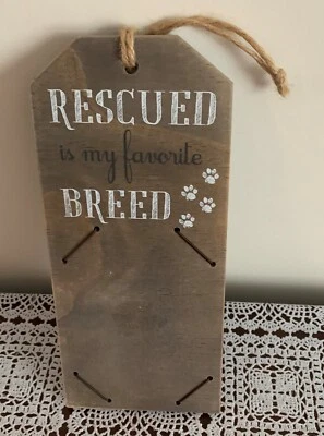 Деревянный держатель для фотографий с табличкой и табличкой Rescued Is My Favorite Breed 10 x 4 дюйма Malden - Изображение 1 из 4