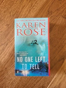 No One Left to Tell (The Baltimore Series) by Karen Rose  - Picture 1 of 3