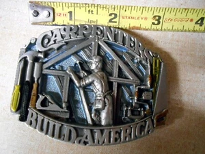  VTG Western Style Belt Buckle CARPENTERS BUILD AMERICA Great American Buckle Co - Picture 1 of 2