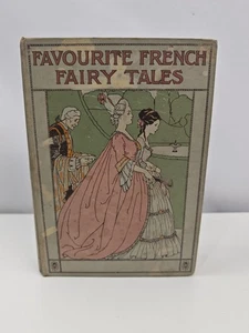 Favourite French Fairy Tales 1921 Illustrated Antique Book by Barbara Douglas π - Foto 1 di 10