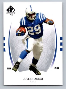 2007 SP Authentic #49 Joseph Addai - Picture 1 of 2