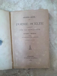 GIUSEPPE GIUSTI - POESIE SCELTE BIBLIOTECA DELLE GIOVANETTE GUIDO BIAGI 1884 TT - Imagen 1 de 2