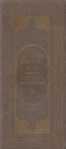 EDISON'S LIFE AND HIS FAVORITE INVENTION, 1911 EDITION - Picture 1 of 5