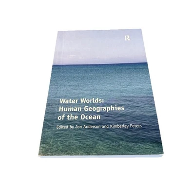 Water Worlds: Human Geographies of the Ocean by Kimberley Peters PB Some Marks - Image 1 of 4
