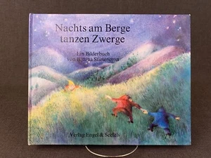 Nachts am Berge tanzen Zwerge, Ein Bilderbuch von Bettina Stietencron 1991 - Imagen 1 de 6