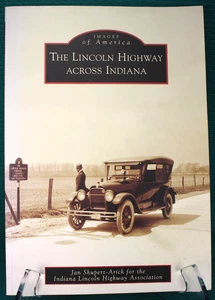 The Lincoln Highway Across Indiana by Jan Shupert-Arick - Imagen 1 de 2