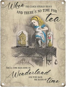 Wenn die Uhr schwer schlägt..... Alice im Wunderland Stahlschild 200 mm x 150 mm - Bild 1 von 3