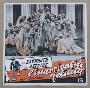fotobusta film L'INARRIVABILE FELICITA' Fred Astaire Rita Hayworth - 1a ediz. #1 - Foto 1 di 1