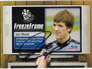 @@2008 PRESS PASS FREEZE FRAME Jon Wood Auto Signed card #FF 34/36@@